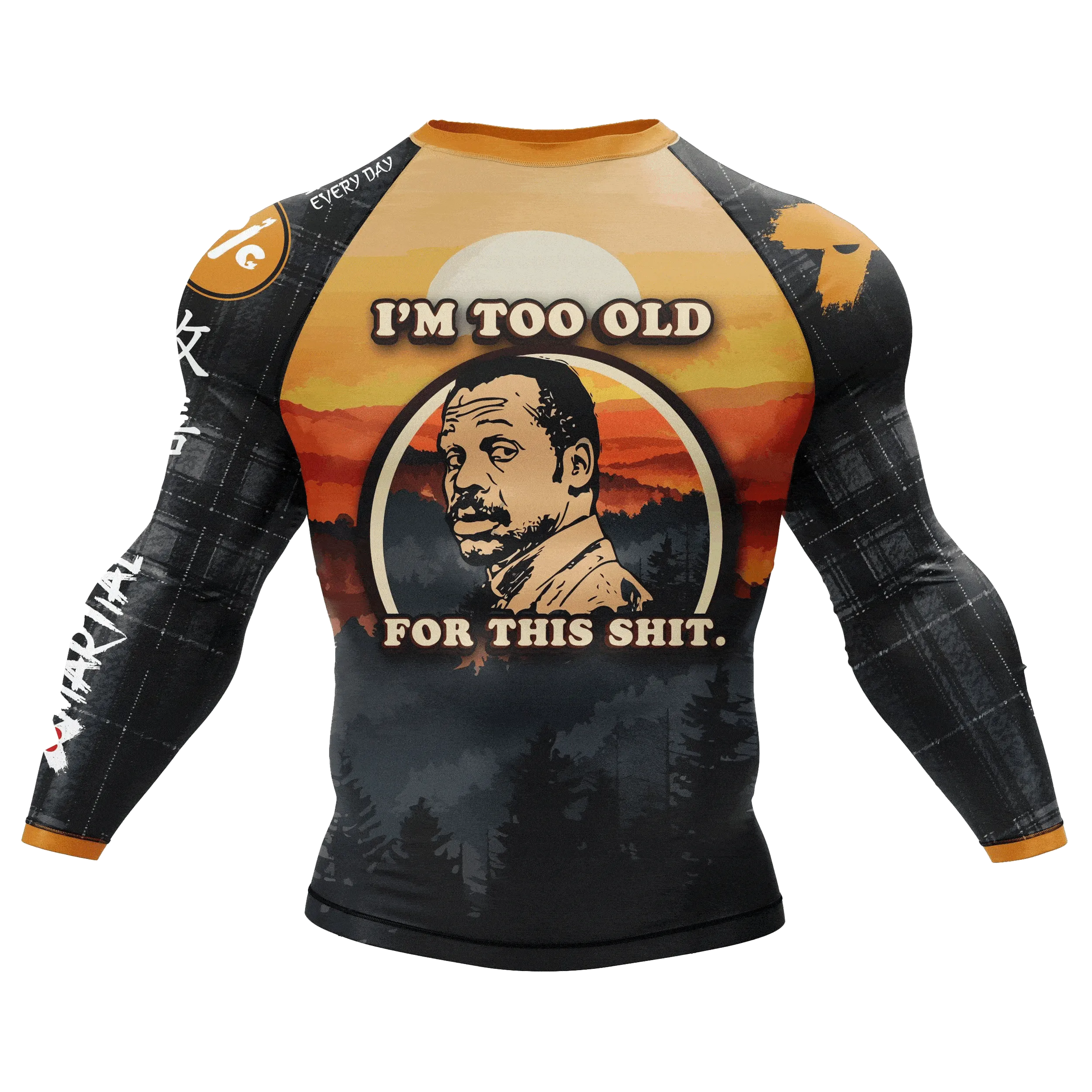 BJJ After 40 Too Old Rash Guard
