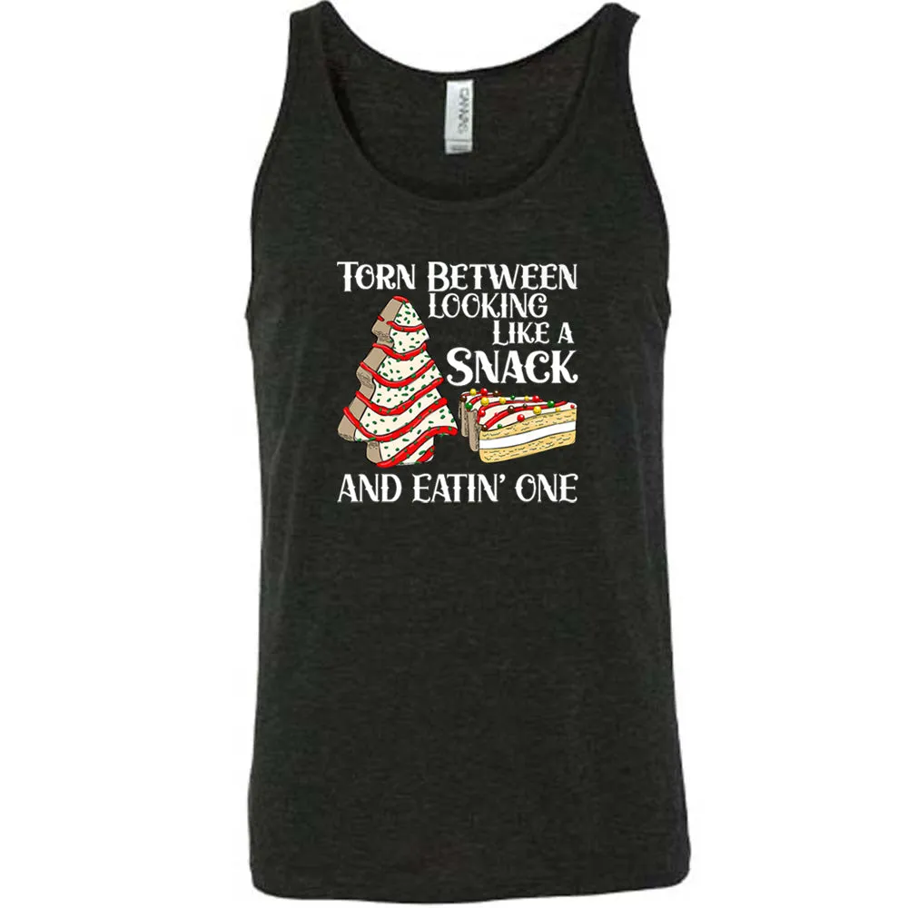 Torn Between Looking Like A Snack And Eating One (With Tree Cakes) Shirt Unisex